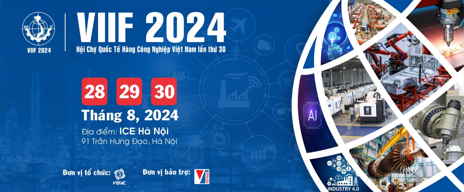 Hội chợ quốc tế hàng công nghiệp Việt Nam 2024 - VIIF 2024